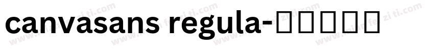 canvasans regula字体转换